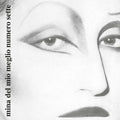 Mina: Del Mio Meglio 7 - COMPACT DISCS