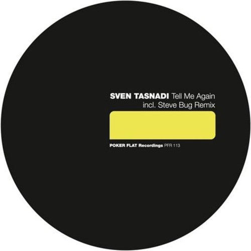 Sven Tasnadi: Tell Me Again - 12-INCH SINGLE