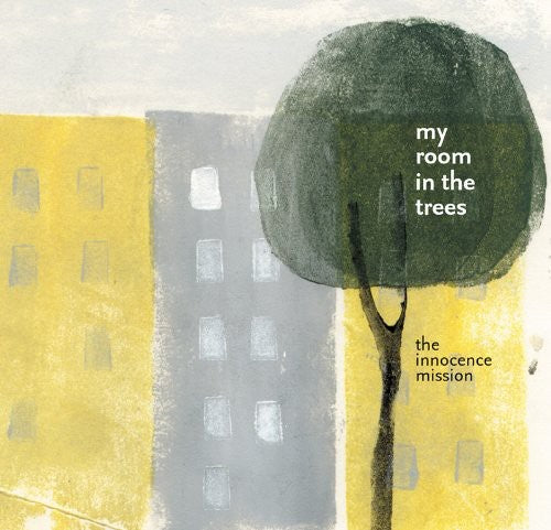 The Innocence Mission: My Room in the Trees - COMPACT DISCS