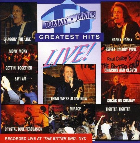 Tommy James: Greatest Hits Live - COMPACT DISCS