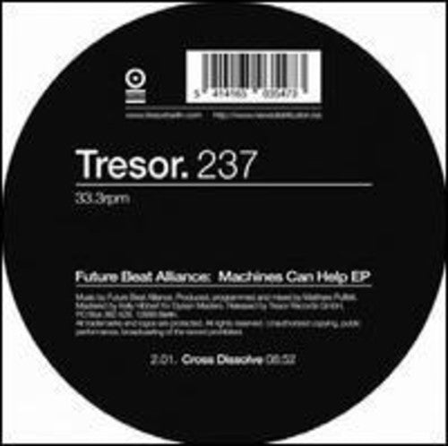 Future Beat Alliance: Machinee Can Help - 12-INCH SINGLE