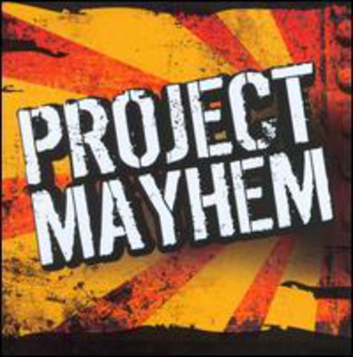 Project Mayhem: Project Mayhem - COMPACT DISCS