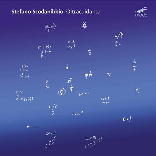 Stefano Scodanibbio: Oltracuidansa for Contrabass & Tape - COMPACT DISCS