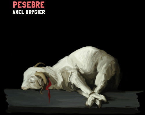 Axel Krygier: Pesebre - COMPACT DISCS