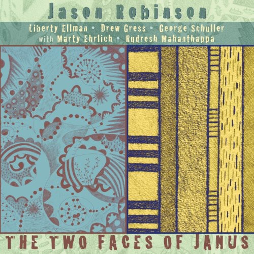 Jason Robinson: Two Faces of Janus - COMPACT DISCS