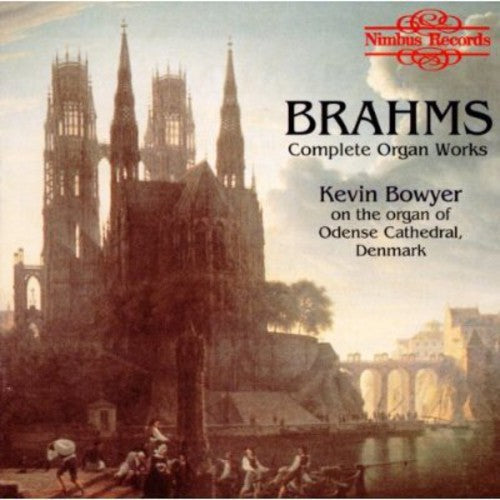 Kevin Bowyer: Organ Works - COMPACT DISCS