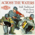 Various Artists: Across The Waters - COMPACT DISCS