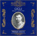 Beniamino Gigli: 1918-1924 1: Operatic Arias - COMPACT DISCS