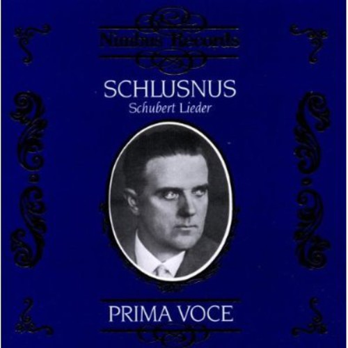 Heinrich Schlusnus: Sings Schubert Lieder - COMPACT DISCS