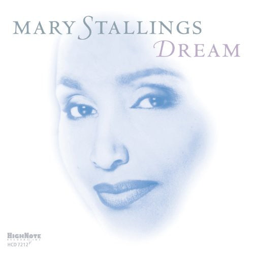 Mary Stallings: Dream - COMPACT DISCS
