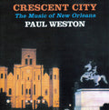 Paul Weston: Crescent City - {VINYL LP}