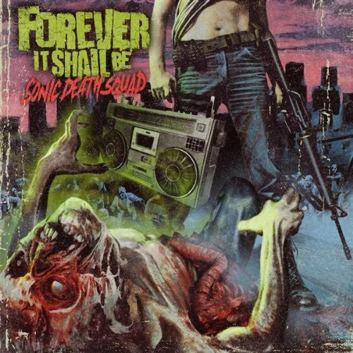 Forever It Shall Be: Sonic Death Squad - COMPACT DISCS