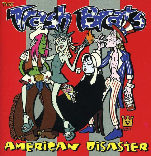 The Trash Brats: American Disaster - COMPACT DISCS