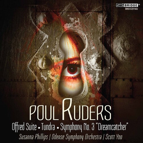 Susanna Phillips: Poul Ruders 8 - COMPACT DISCS