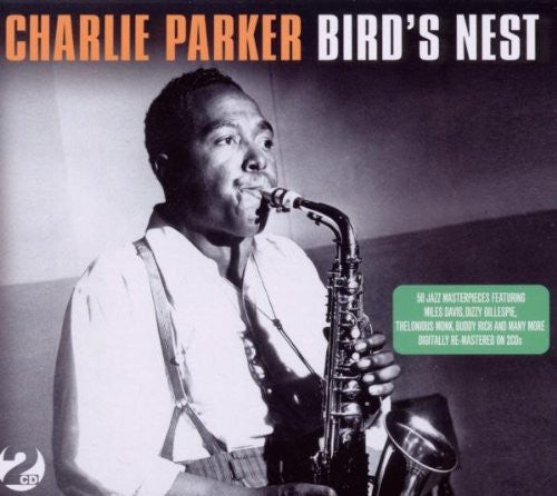 Charlie Parker: Bird's Nest - COMPACT DISCS