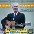 Carl Story: Late & Great - COMPACT DISCS