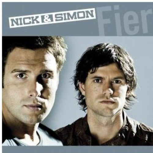 Nick & Simon: Fier - COMPACT DISCS
