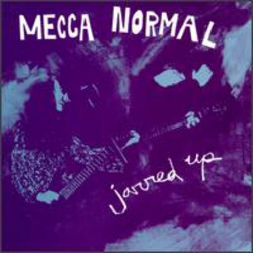 Mecca Normal: Jarred Up - {VINYL LP}