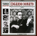 Edgardo Donato: Tango Collection-25 Grandes Exitos - COMPACT DISCS