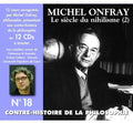 Michel Onfray: V18: Contre Histoire Philosophie - COMPACT DISCS
