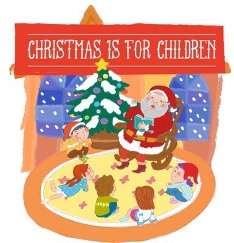 Various Artists: Christmas Is for Children / Various - COMPACT DISCS