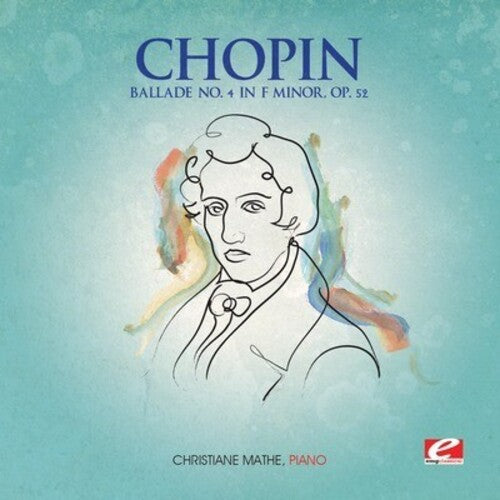 Christiane Mathe: Ballade 4 in F minor - COMPACT DISCS
