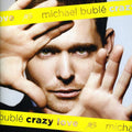 Michael Bublé: Crazy Love 2011 - COMPACT DISCS
