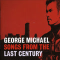 George Michael: Songs from the Last Century - COMPACT DISCS