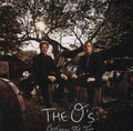 The O's: Between the Two - {VINYL LP}