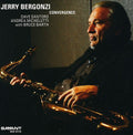 Jerry Bergonzi: Convergence - COMPACT DISCS