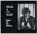 Chain & the Gang: Music's Not for Everyone - COMPACT DISCS