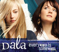 Dala: Everyone Is Someone - COMPACT DISCS
