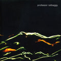 Professor Ratbaggy: Professor Ratbaggy - COMPACT DISCS