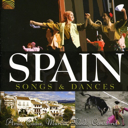 Various Artists: Spain: Songs & Dances - COMPACT DISCS