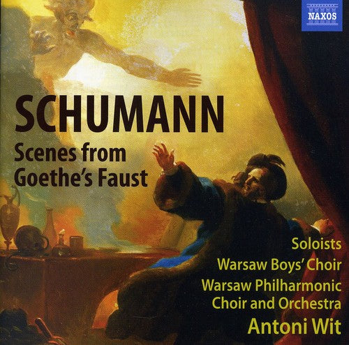 R. Schumann: Scenes from Goethe's Faust - COMPACT DISCS