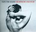 Tapetheradio: Heartache & Fear - COMPACT DISCS