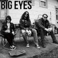 Big Eyes: Hard Life - {VINYL LP}