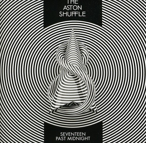 Aston Shuffle: Seventeen Past Midnight - COMPACT DISCS