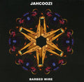 Jahcoozi: Barbed Wire - COMPACT DISCS