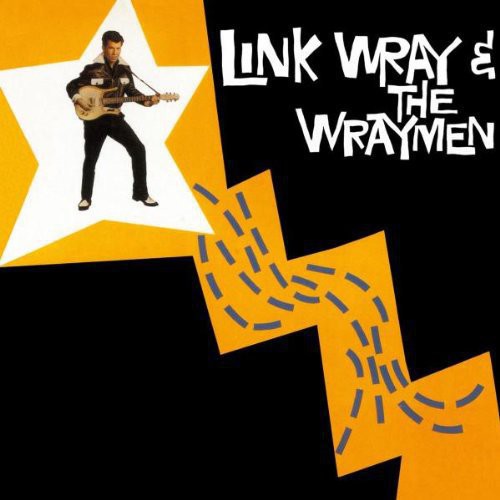 Link Wray & the Wraymen: Link Wray & the Wraymen - {VINYL LP}