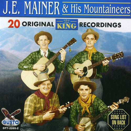 J.E. Mainer & His Mountaineers: 20 Original King Recordings - COMPACT DISCS