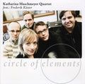 Maschmeyer Quartet: Circle of Elements - COMPACT DISCS
