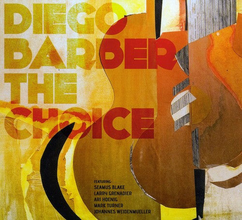 Diego Barber: The Choice - COMPACT DISCS