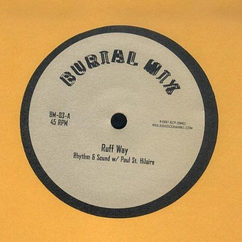 Rhythm & Sound & Paul st. Hilaire: Ruff Way - 12-INCH SINGLE
