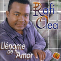 Rafi Olea: Llename de Tu Amor - COMPACT DISCS