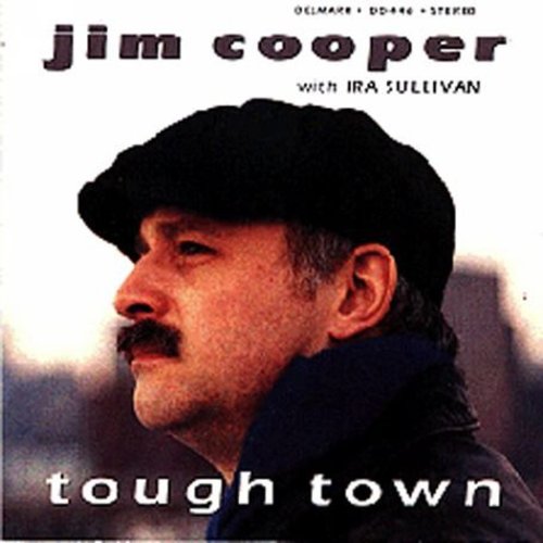 Jim Cooper: Tough Town - COMPACT DISCS