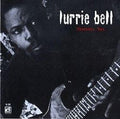 Lurrie Bell: Mercurial Son - COMPACT DISCS