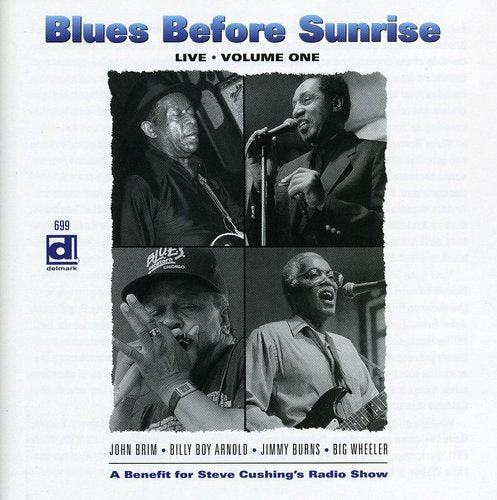 Various Artists: Blues Before Sunrise: Live, Vol. 1 - COMPACT DISCS