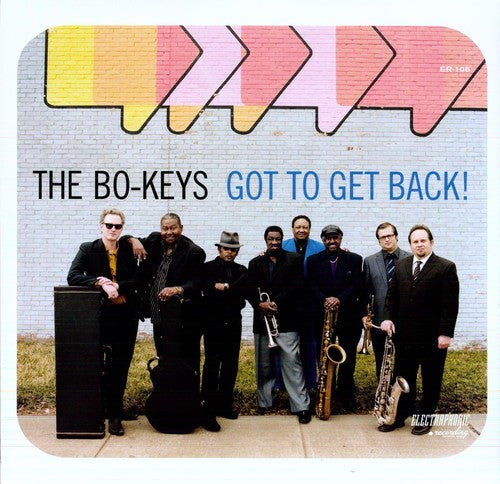 The Bo-Keys: Got to Get Back! - {VINYL LP}