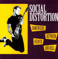 Social Distortion: Somewhere Between Heaven and Hell - {VINYL LP}